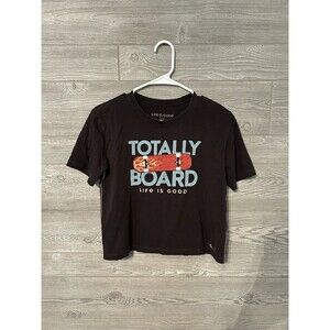 Life‎ Is Good Ladies Tee Shirt Gray XS " Totally Board" ( Pre Owned)